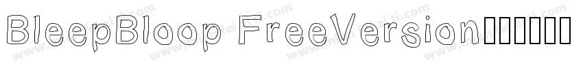 BleepBloop FreeVersion字体转换